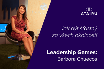Leadership Games: Barbora Chuecos. Jak být šťastný za všech okolností