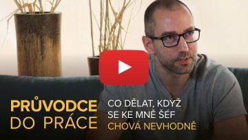 Průvodce do práce: Co dělat, když se ke mně šéf chová nevhodně