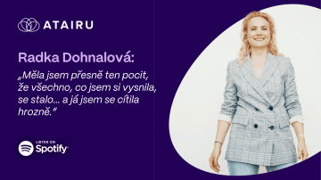 Radka Dohnalová: „Měla jsem přesně ten pocit, že všechno, co jsem si vysnila, se stalo... a já jsem se cítila hrozně.“